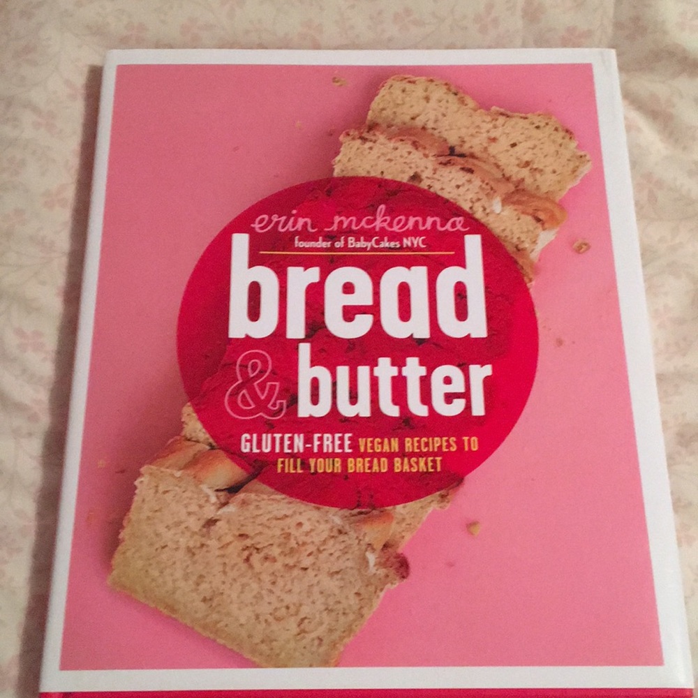 Gluten-Free Vegan Recipes - Bread & Butter Book